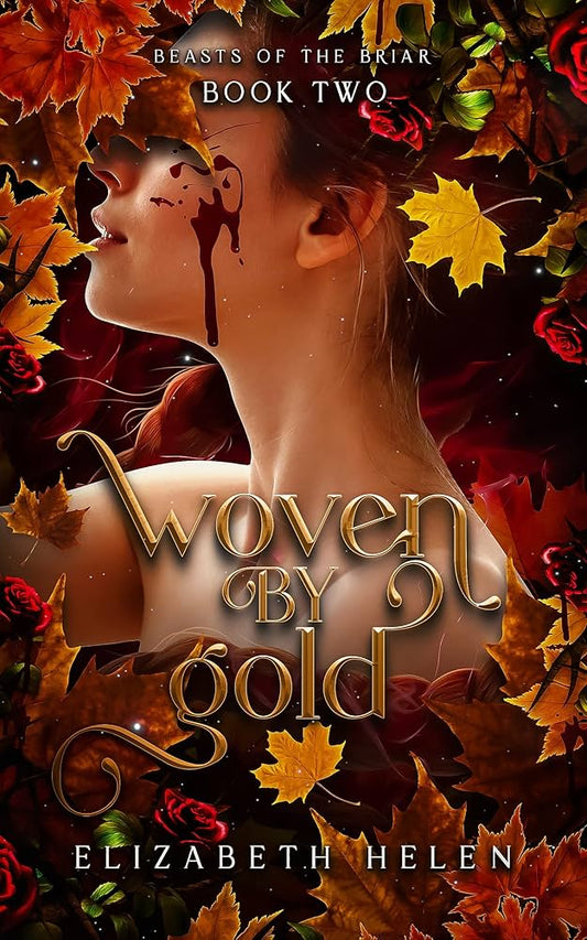 Woven by Gold romantasy book by Elizabeth Helen