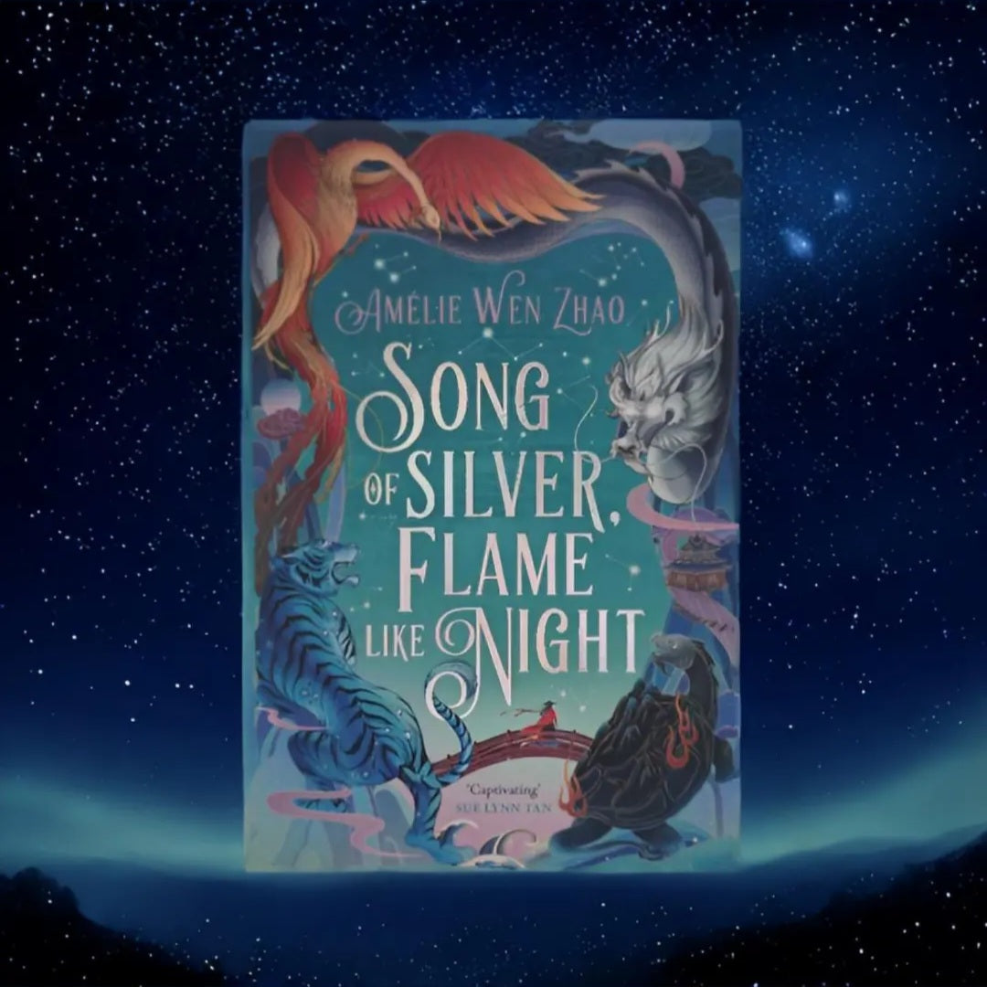 Song of Silver, Flame Like Night by Amélie Wen Zhao (Exclusive Illumicrate Edition)