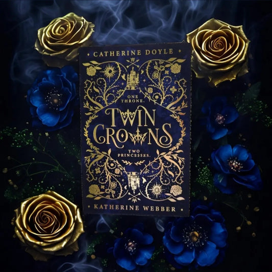 Twin Crowns by Catherine Doyle & Katherine Webber (Exclusive FairyLoot Edition)