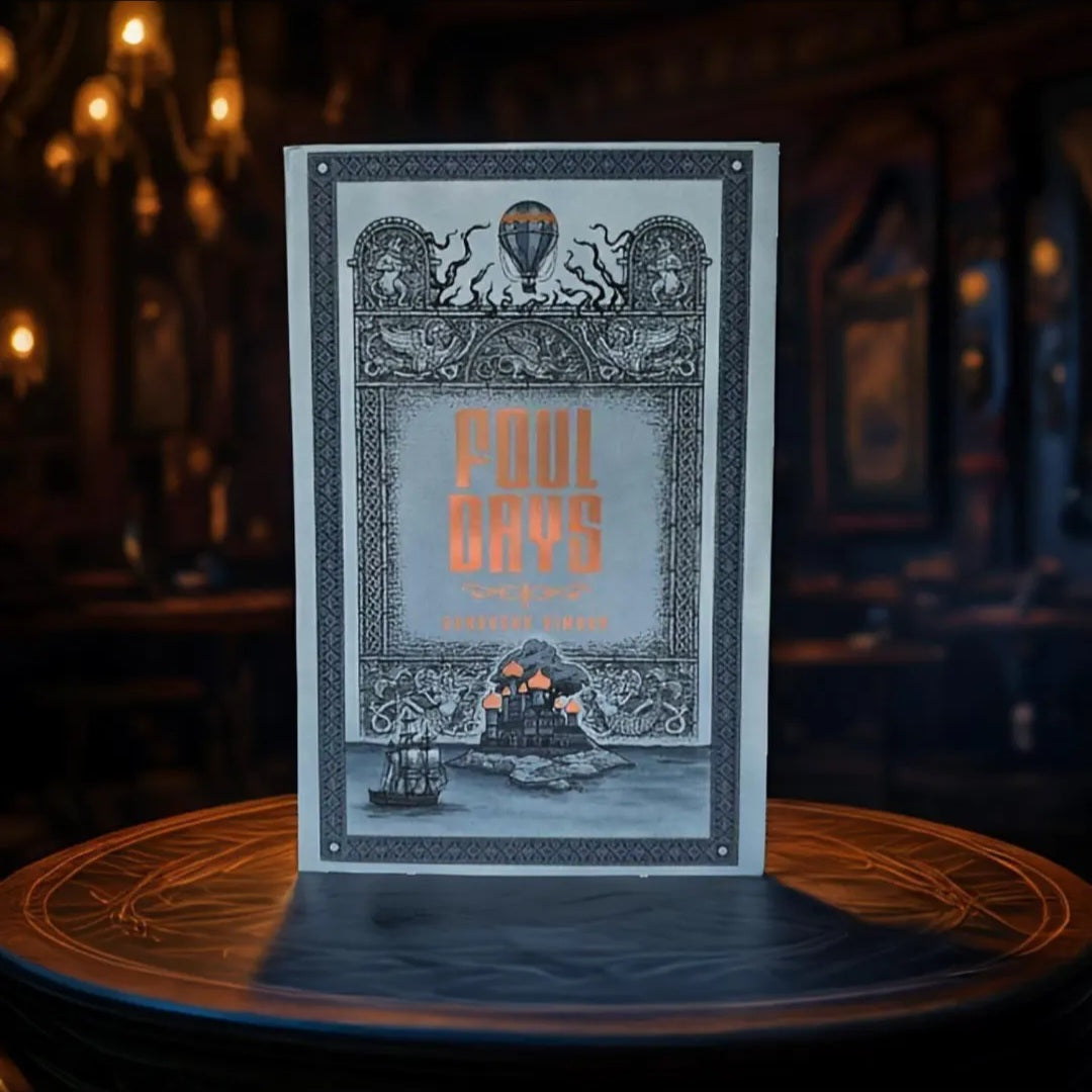 Foul Days by Genoveva Dimova (Exclusive OwlCrate Edition)