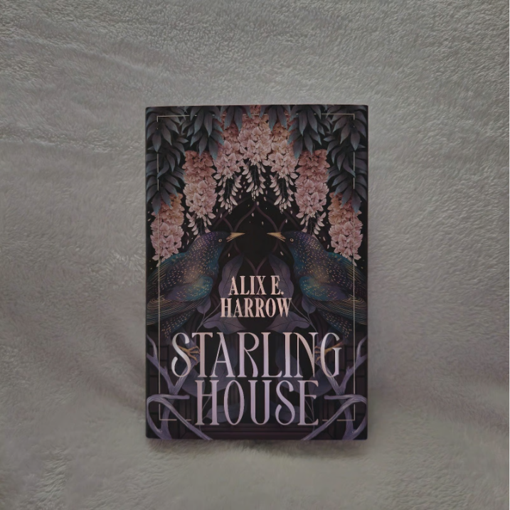 Starling House by Alix E. Harrow (Exclusive OwlCrate Edition)