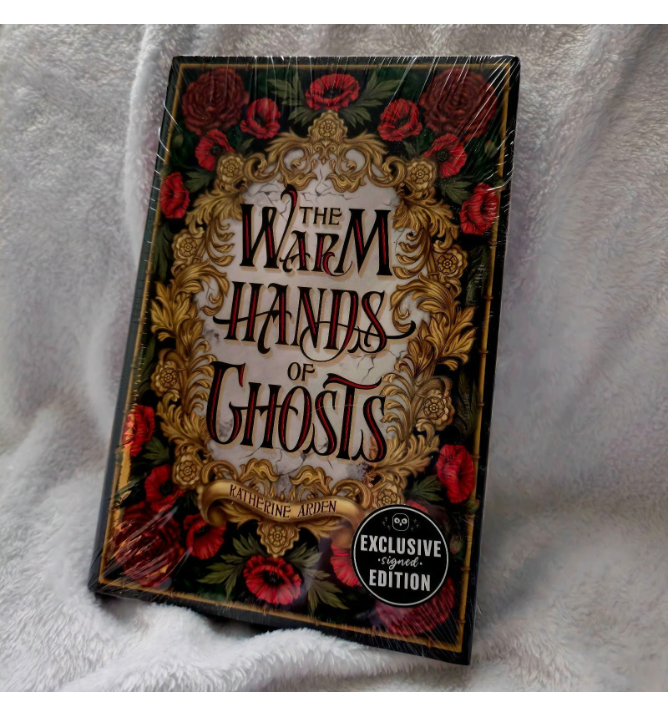 The Warm Hands of Ghosts by Katherine Arden (Exclusive OwlCrate Edition)