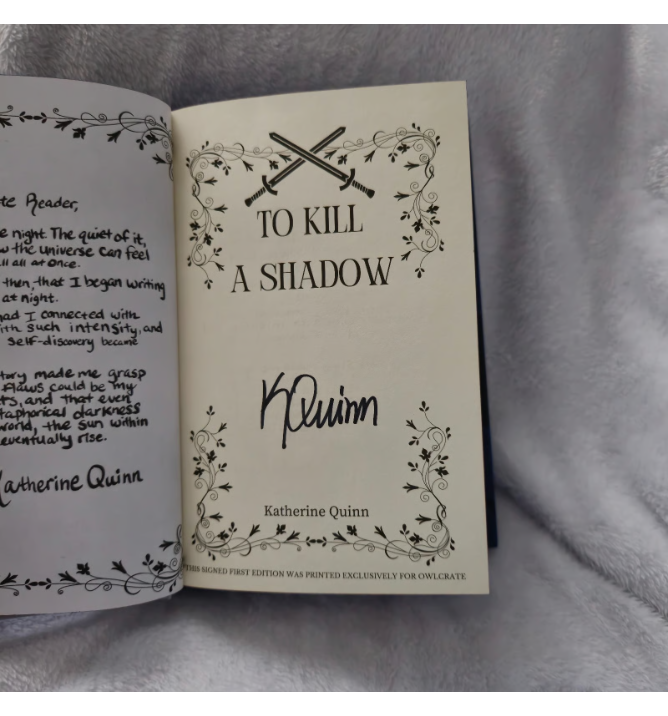 To Kill a Shadow by Katherine Quinn (Exclusive OwlCrate Edition)