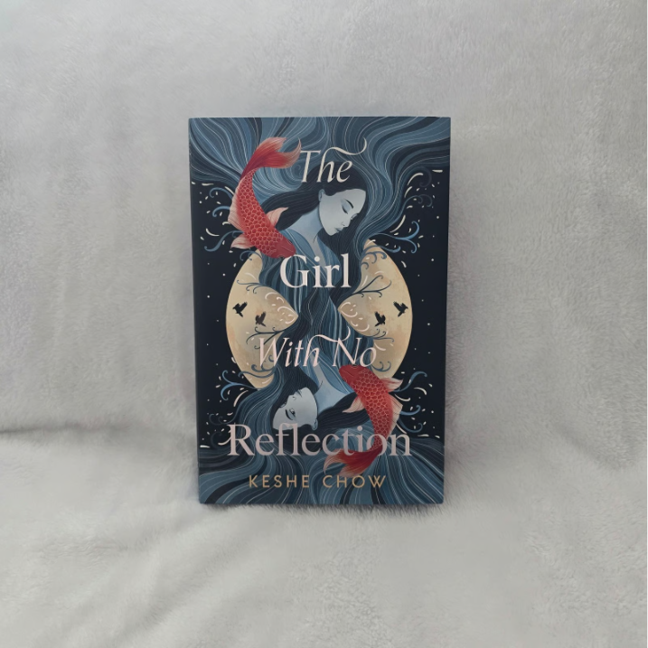 The Girl with No Reflection by Keshe Chow (Exclusive FairyLoot Edition)