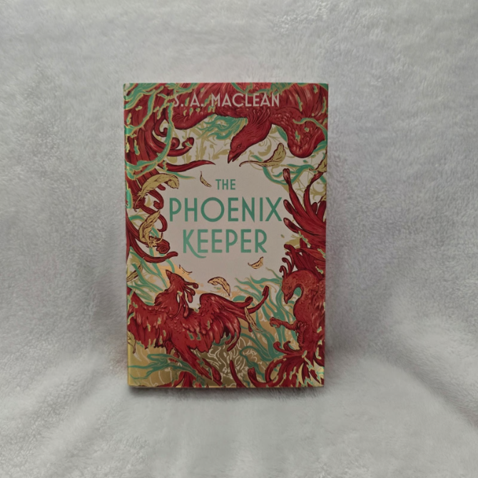 The Phoenix Keeper by S.A. MacLean (Exclusive Illumicrate Edition)